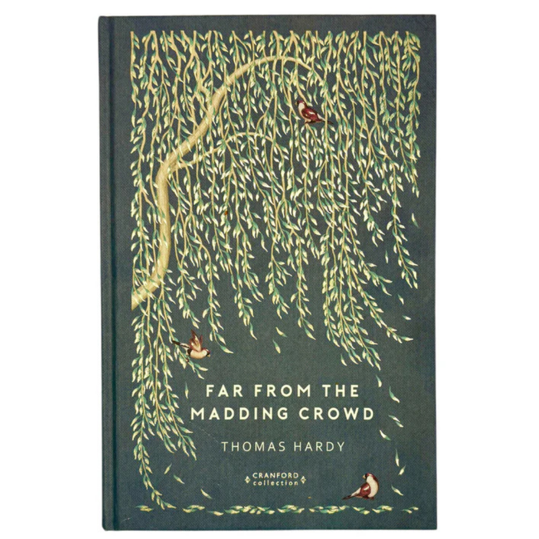 Classic Novels | Far from the Madding Crowd by Thomas Hardy tells the story of Bathsheba Everdene, a spirited and independent young woman. Now only £9.99.