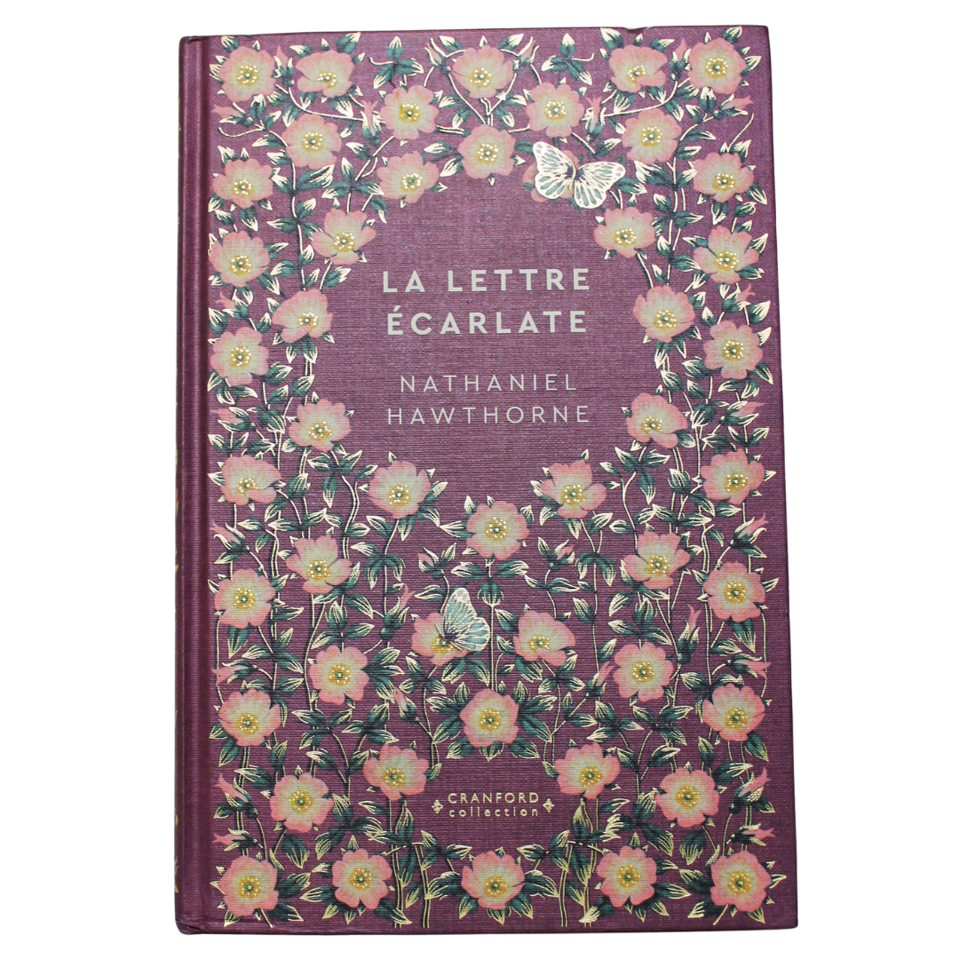 Romans Classiques | Nathaniel Hawthorne - La Lettre écarlate - en français.