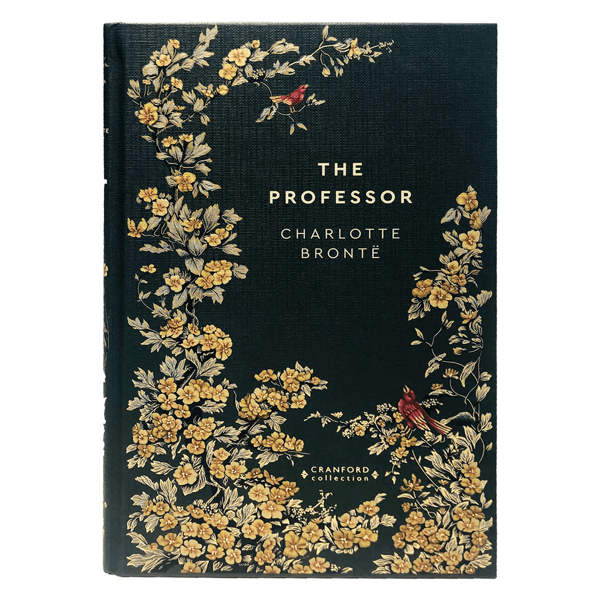 Classic Novels | The Brontë Collection | The Professor | Charlotte Brontë