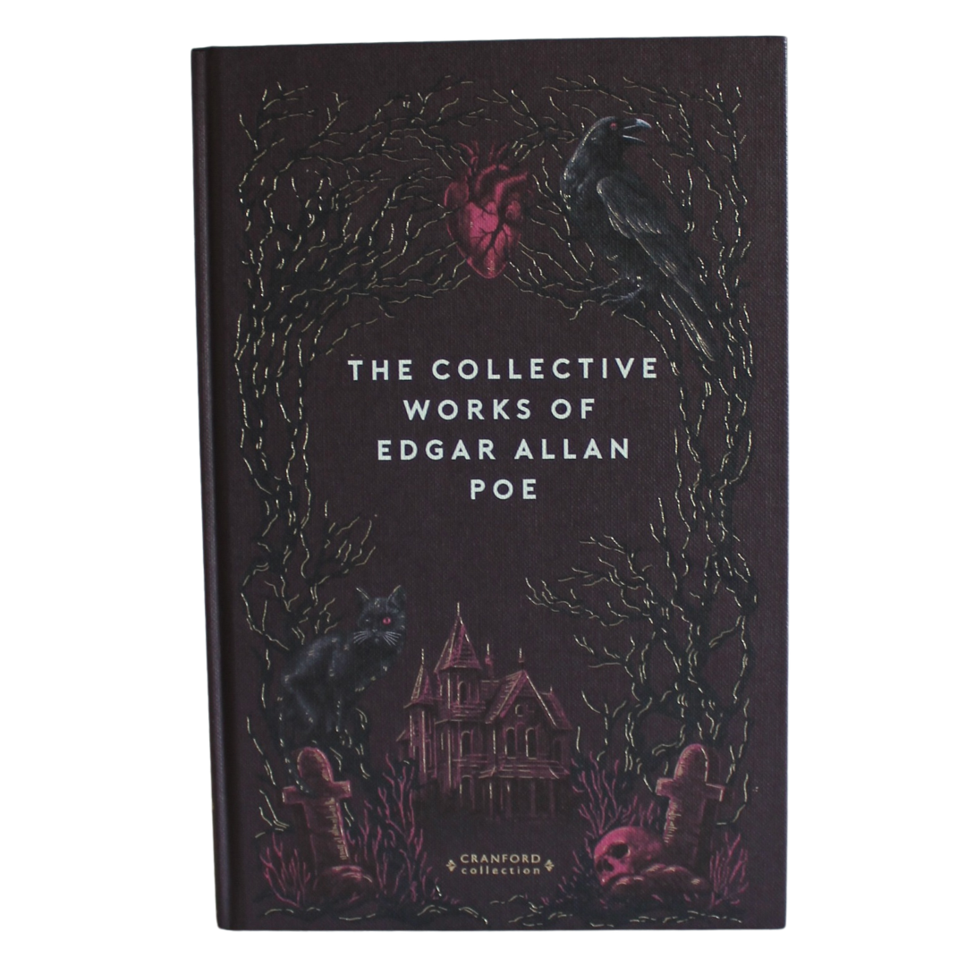 Classic Novels | The Collective Works of Edgar Allan Poe | Cranford Edition