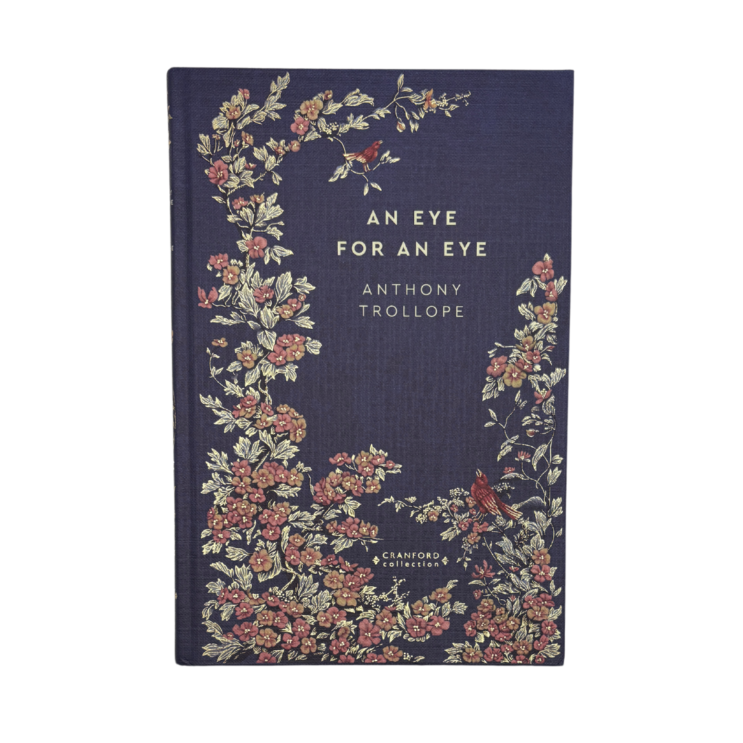 Classic Novels | Anthony Trollope | An Eye for an Eye