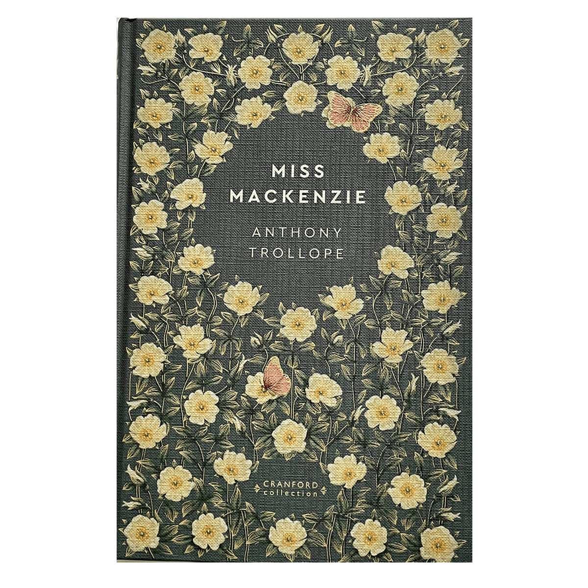 Anthony Trollope - Miss Mackenzie