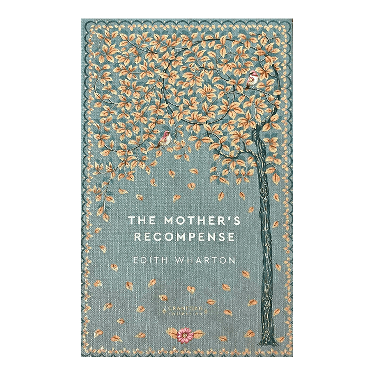 Edith Wharton - The Mother's Recompense