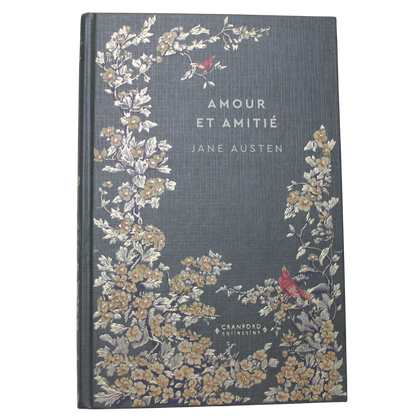 Romans Classiques | Jane Austen - Amour et Amitié en français | Dans ce bref roman épistolaire composé par Jane Austen à l'âge de quinze ans se goûte déjà la plume de la maturité, aussi délicate qu'ironique.