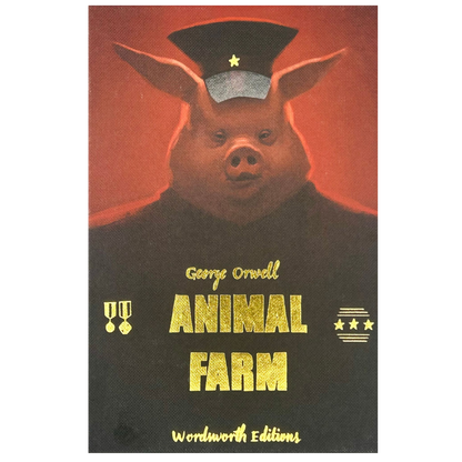 Classic Novels l Wordsworth Collectors Edition l Animal Farm - George Orwell. The animals’ revolution and its descent into corruption and control, Now Only £9.99