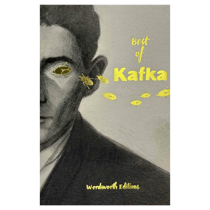 Classic Novels l Wordsworth Collectors Edition l Best of Kafka - Franz Kafka - Now Only £9.99