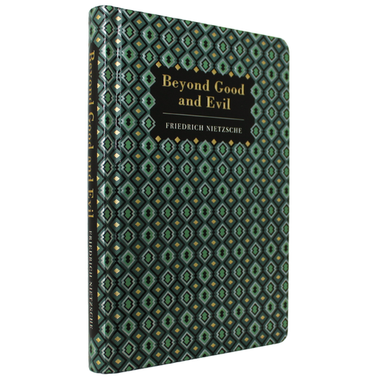 Classic Novels - Explore Beyond Good and Evil - Nietzsche’s influential examination of morality, truth and individuality, for readers of classic philosophy - Now Only £20.00