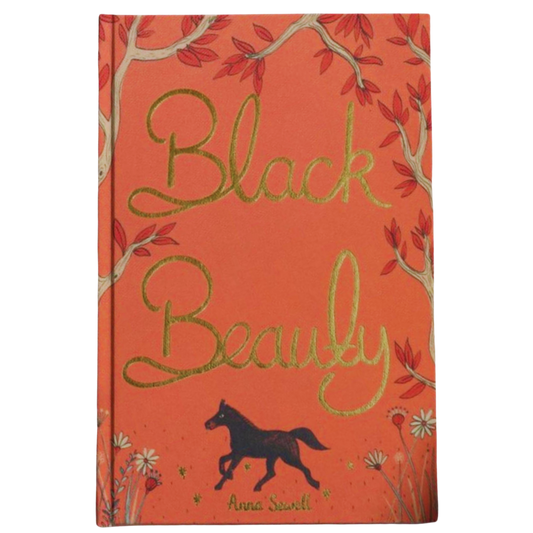 Classic Novels l Wordsworth Collectors Edition l Black Beauty - Anna Sewell, the moving life story of a horse told with compassion and insight, Now Only £9.99