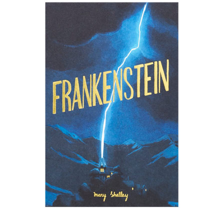 Classic Novels l Wordsworth Collectors Edition l Frankenstein - Mary Shelly - Victor Frankenstein’s tragic creation and the chilling consequences, Now Only £9.99