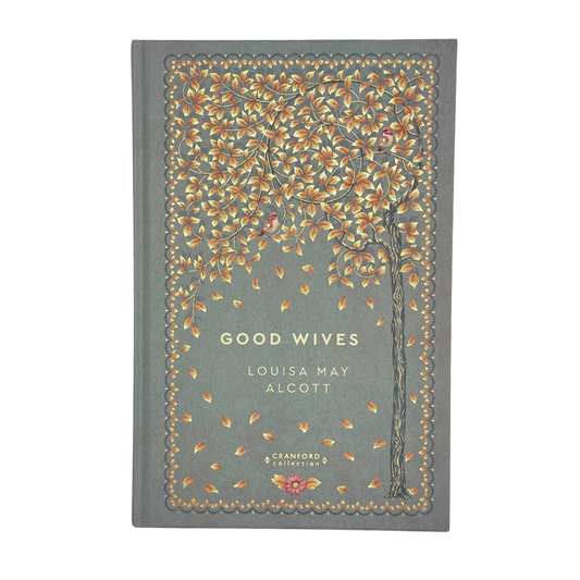 Louisa May Alcott - Good Wives