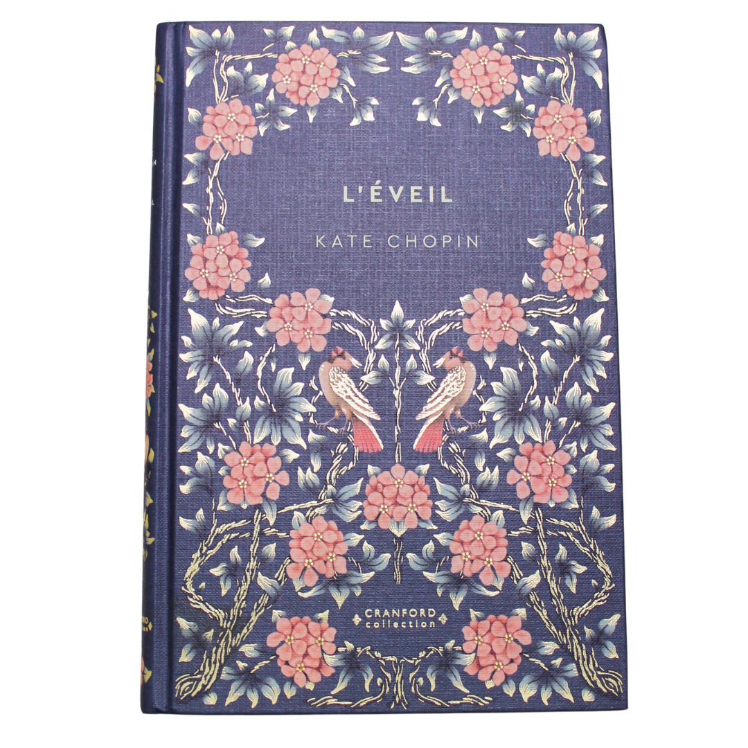 Romans Classiques | Kate Chopin - L'Eveil