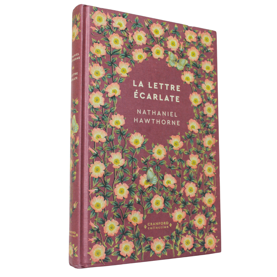 Romans Classiques | Nathaniel Hawthorne - La Lettre écarlate - en français.