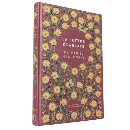 Romans Classiques | Nathaniel Hawthorne - La Lettre écarlate - en français.