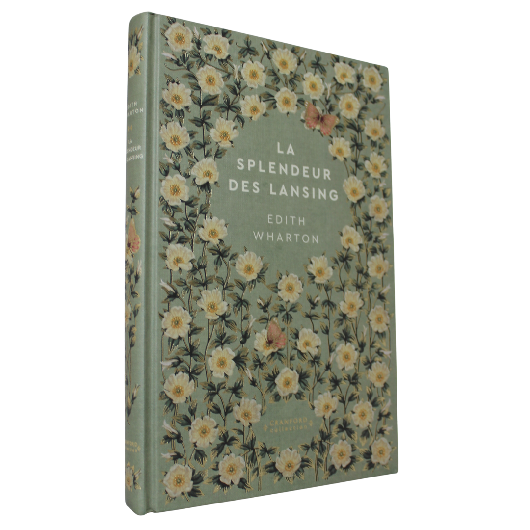 Romans Classiques | Edith Wharton - La Splendeur des Lansing