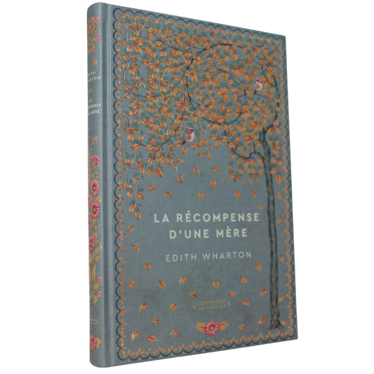 Romans classiques I Edith Wharton - La Récompense d'une mère en français