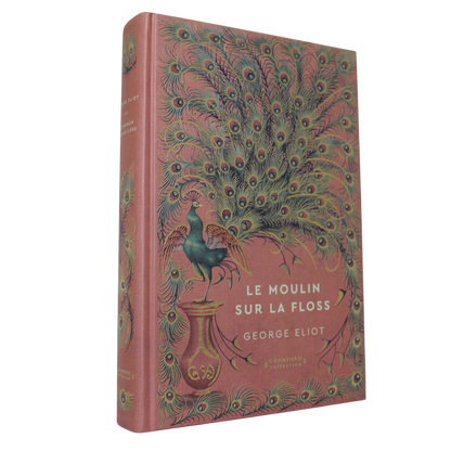 Romans Classiques | George Eliot - Le Moulin sur la Floss en français - Les affres d'une femme qui peine à trouver sa place au sein de la société de son temps.