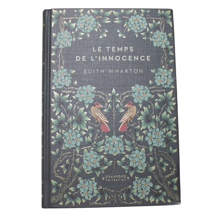 Romans Classiques | Edith Wharton - Le Temps de L'Innocence en français