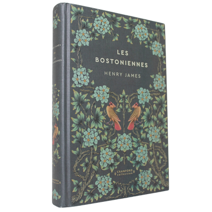 Romans Classiques | Henry James - Les Bostoniennes en français. Le livre aborde des thèmes comme le féminisme naissant, l'émancipation des femmes et la condition féminine de l'époque.