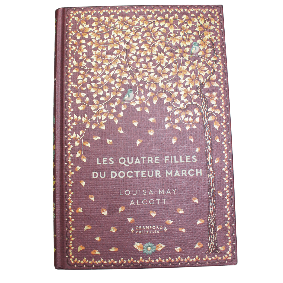 Romans Classiques | Louisa May Alcott - Les Quatre Filles Du Dr March en Français