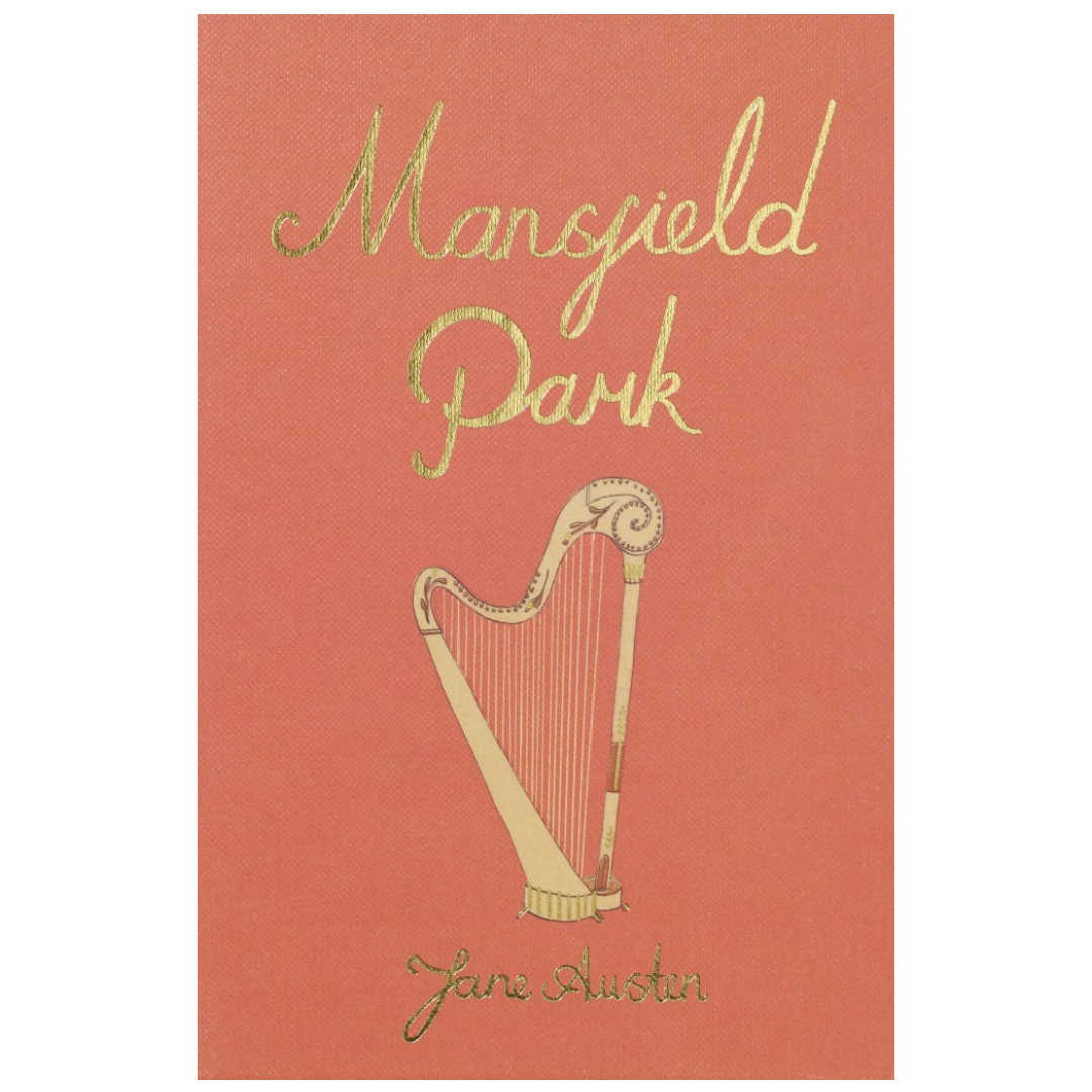 Classic Novels l Wordsworth Collectors Edition l Mansfield Park - Jane Austen. Featuring Fanny Price’s family challenges and emotional discovery. Now Only £9.99