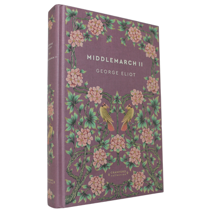 Romans Classiques | George Eliot - Middlemarch II - Middlemarch de George Eliot offre un regard captivant sur la vie et l'évolution d'une communauté provinciale, en français
