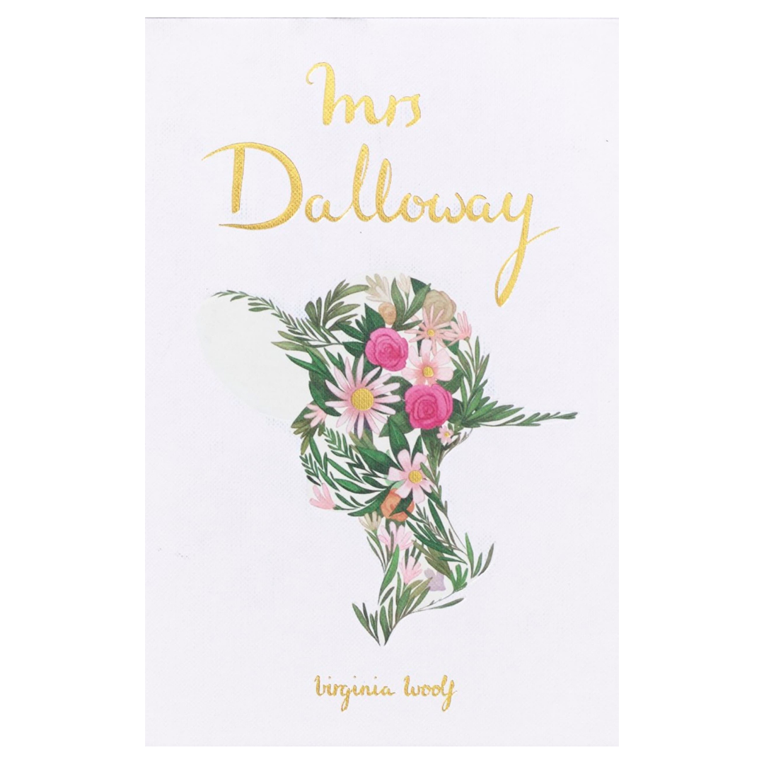 Classic Novels l Wordsworth Collectors Edition l Mrs Dalloway - Virginia Woolf - Now Only £9.99