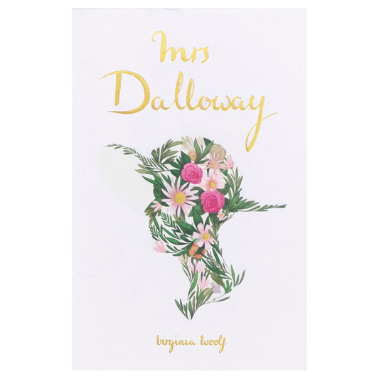 Classic Novels l Wordsworth Collectors Edition l Mrs Dalloway - Virginia Woolf - Now Only £9.99