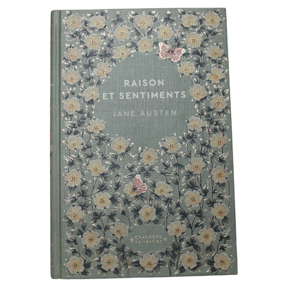 Romans Classiques I Jane Austen - Raison et Sentiments en français