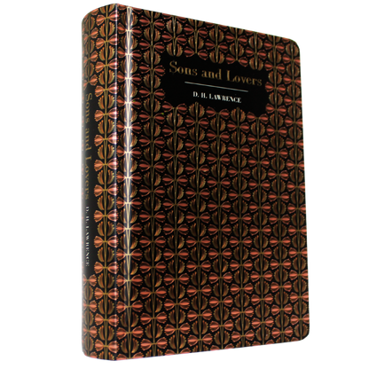 Classic Novels - Chiltern - D H Lawrence’s Sons and Lovers is a powerful coming of age novel that explores family bonds, emotional conflict and the struggle for personal identity  - Chiltern Edition Now Only £20.00