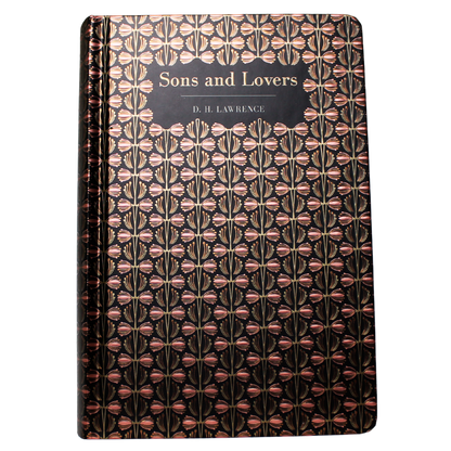 Classic Novels - Chiltern - D H Lawrence’s Sons and Lovers is a powerful coming of age novel that explores family bonds, emotional conflict and the struggle for personal identity  - Chiltern Edition Now Only £20.00