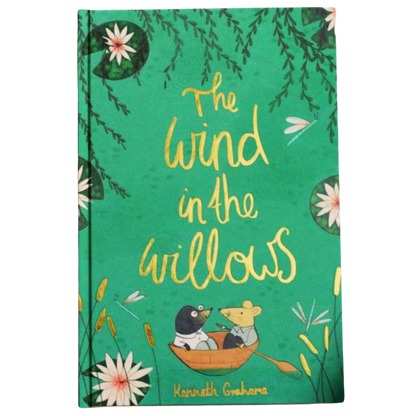 Classic Novels l Wordsworth Collectors Edition l Wind in The Willows Kenneth Grahame featuring the adventures of Rat, Mole, Badger and Mr Toad, Now Only £9.99
