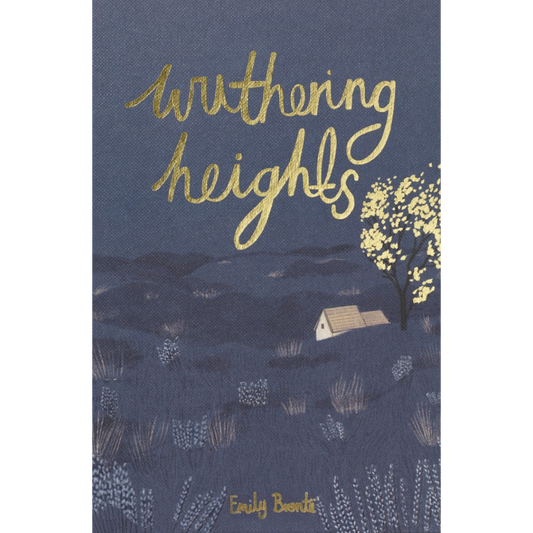 Classic Novels l Wordsworth Collectors Edition l Wuthering Heights - Emily Brontë, an intense and tragic love story of Catherine Earnshaw and Heathcliff - Now Only £9.99