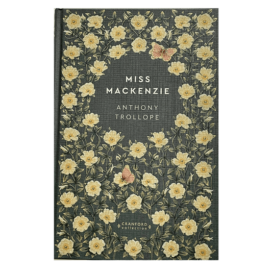 Anthony Trollope - Miss Mackenzie